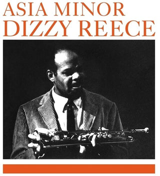 Dizzy Reece- Asia Minor (PREORDER)