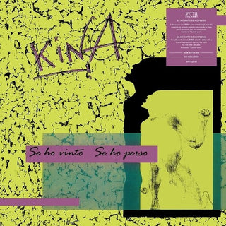 Kina- Se Ho Vinto, Se Ho Perso (PREORDER)