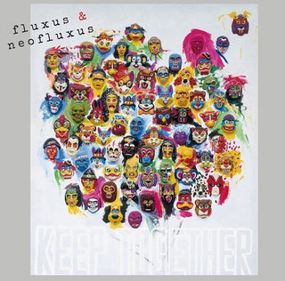 Various Artists- Fluxus And Neofluxus: Keep Together (Volume 2) (PREORDER)