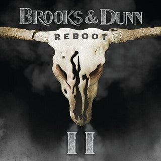 Brooks & Dunn- Reboot II