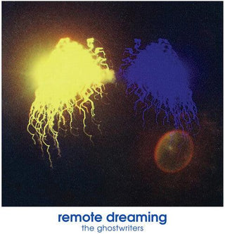 Ghostwriters- Remote Dreaming (PREORDER)