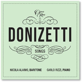 Nicola Alaimo- Donizetti: Songs Vol. 2 (PREORDER)