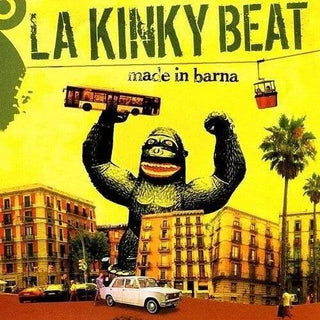 La Kinky Beat- Made In Barna (PREORDER)