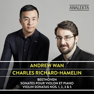 the album cover for Andrew Wan / Richard-Hamelin,Charles - Sonates Pour Violon Et Piano 1 2 3 & 5