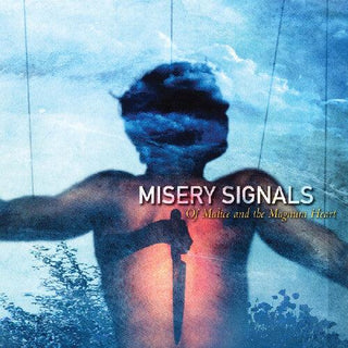 Misery Signals- Of Malice And The Magnum Heart (Orange Crush Vinyl)