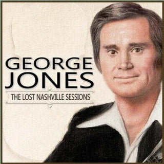 George Jones- The Lost Nashville Sessions