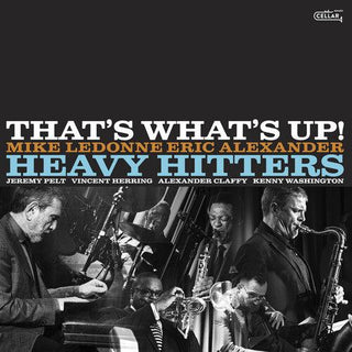 Heavy Hitters- That's What's Up