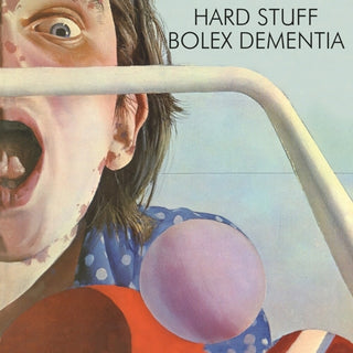 the album cover for Hard Stuff - Bolex Dementia