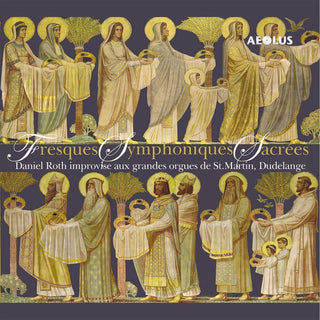 the album cover for Daniel Roth - Fresques Symphoniques Sacrees