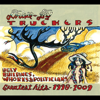 Drive-By Truckers- Ugly Buildings Whores And Politicians: Greatest Hits 1998-2009 (Clear Vinyl) (PREORDER)