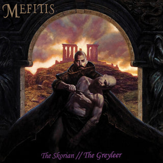 Mefitis- The Skorian // The Greyleer