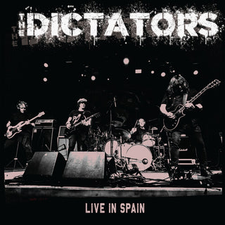 The Dictators- Live In Spain (PREORDER)