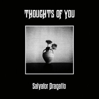 Salvator Dragatto- Thoughts of You (PREORDER)