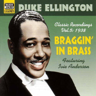 the album cover for Duke Ellington - Vol. 5-Braggin In Brass [Import]