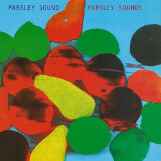 Parsley Sound- Parsley Sounds (PREORDER)