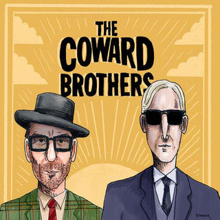 Coward Brothers (Elvis Costello/T Bone Burnett)- The Coward Brothers (Original Soundtrack)