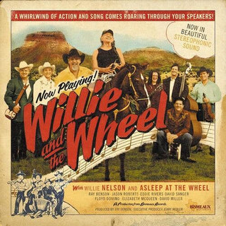 Willie Nelson- Willie And The Wheel (PREORDER)