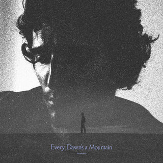 Tamino- Every Dawn's a Mountain