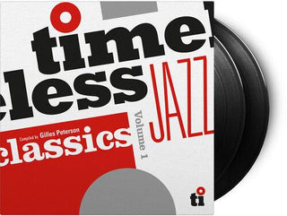 Various Artists- Timeless Jazz Classics Volume 1 - Compiled By Giles Peterson / Various - 180gm Black Vinyl