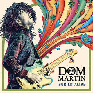 Dom Martin- Buried Alive (PREORDER)