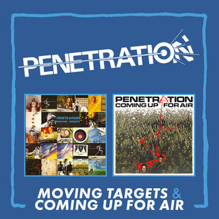 Penetration- Moving Targets / Coming Up For Air - Expanded Edition (PREORDER)