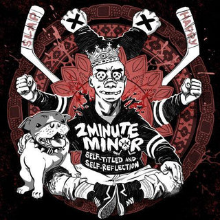 2Minute Minor- Self-Titled And Self-Reflection (PREORDER)