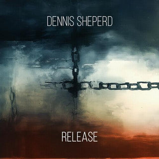 Dennis Sheperd- Release (PREORDER)