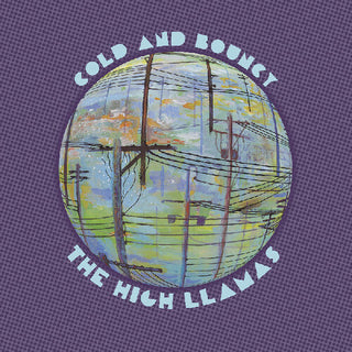 The High Llamas- Cold And Bouncy (PREORDER)