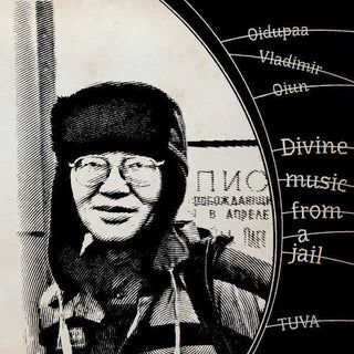 Oidopuaa Vladimir Oiun- Divine Music From Jail (CD)