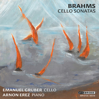 Johannes Brahms- Brahms: Cello Sonatas