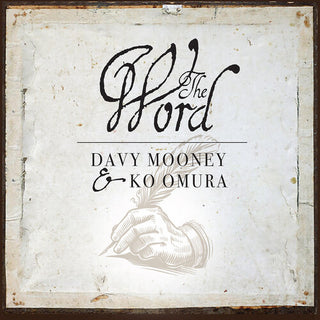 Davy Mooney- The Word