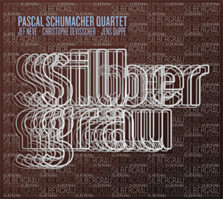 the album cover for Pascal Schumacher Quartet - Silbergrau