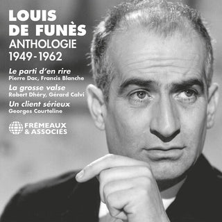 Louis Funes De- Anthologie 1949-1962 - Le Parti D’en Rire; La Grosse Valse; Un Client Serieux