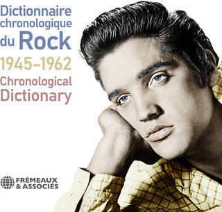 Various Artists- Chronological Dictionary of Rock, 1945-1962