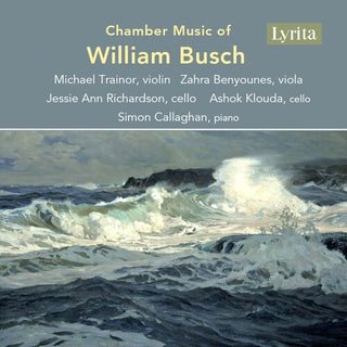 William Busch- Chamber Music of William Busch