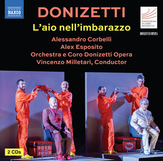 Gaetano Donizetti- Donizetti: L'aio nell'imbarazzo