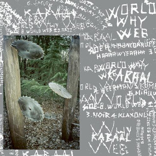 Kabaal- World Why Web - Petrol (PREORDER)