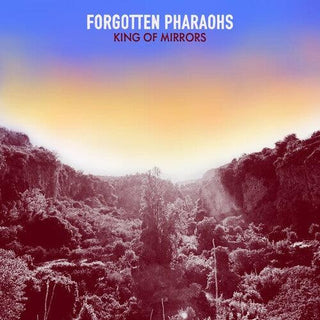 Forgotten Pharaohs- King Of Mirrors (PREORDER)