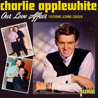 Charlie Applewhite- Our Love Affair