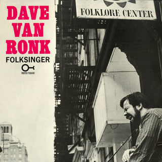 the album cover for Van Dave Ronk - Folksinger [180 Gram] (Can)