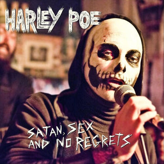 Harley Poe- Satan, Sex, & No Regrets