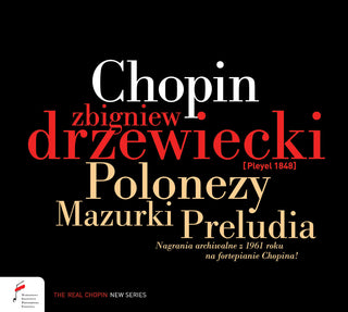 the album cover for Chopin / Zbigniew Drzewiecki - Chopin: Polonaises / Mazurkas / Preludes