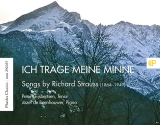 the album cover for Peter Gijsbertsen / De Beenhouwer,Jozef - Strauss: Ich Trage Meine Minne - Songs By Richard Strauss