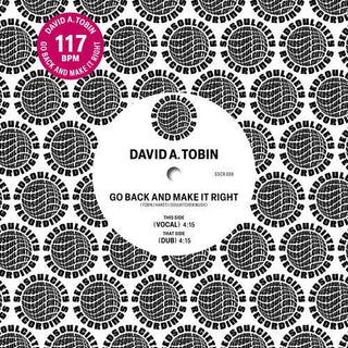 David A. Tobin- Go Back And Make It Right (PREORDER)