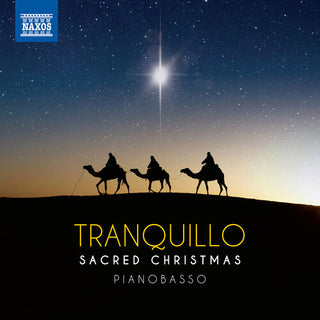 Pianobasso- Tranquillo - Sacred Christmas