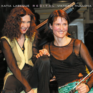 Viktoria Mullova- Viktoria Mullova & Katia Labeque - Recital
