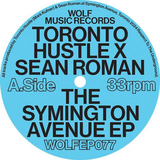 Toronto Hustle & Sean Roman- The Symington Avenue (PREORDER)