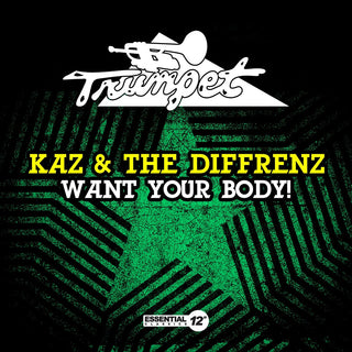 the album cover for Kaz & The Diffrenz - Want Your Body! (Mod)