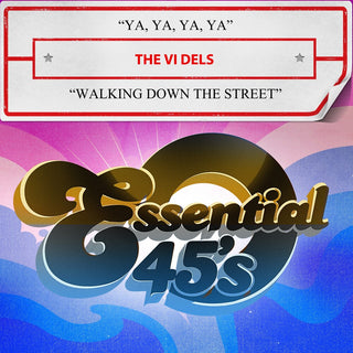 the album cover for Vi Dels - Ya, Ya, Ya, Ya / Walking Down The Street (Mod)