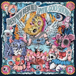 Destroy Rebuild Until God Shows- Until God Shows (CD)